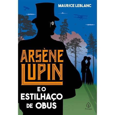 Livro Ars Ne Lupin E O Estilha O De Obus