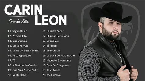 Carin Leon Mix Exitos 2023 Mejor Canción Carin Leon 2023 Álbum