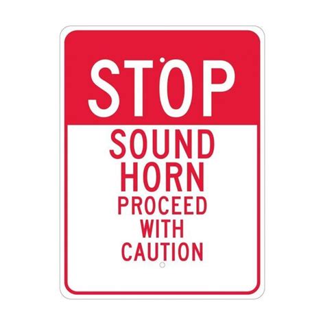 Nmc Stop Sound Horn Proceed With Caution Sign TM218J TM218J Zoro