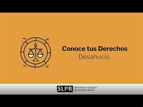 Conoce Tus Derechos Desahucio Youtube