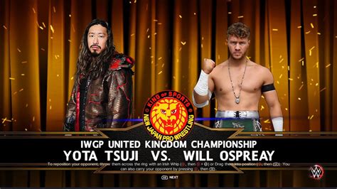 Yota Tsuji Vs Will Ospreay Iwgp Uk Championship Wwe K Youtube