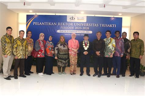 Pelantikan Rektor Universitas Trisakti Periode 2023 2028 Yayasan Trisakti