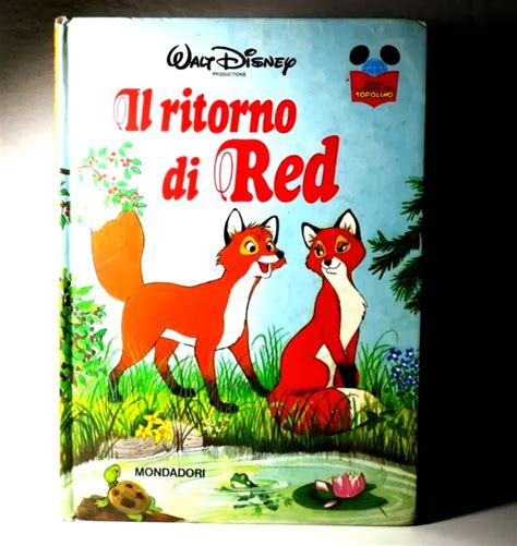 Il Ritorno Di Red Walt Disney Mondadori Per Bambini Ragazzi Libro