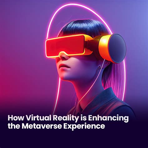 How VR Is Enhancing The Metaverse Experience Stage Meta Blog