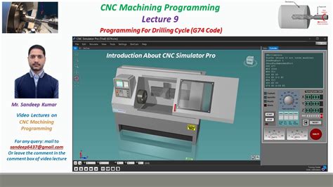 Lecture 9 Program For Drilling Cycle With G74 Code Cnc Simulator