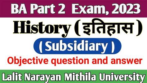 Ba Part History Subsidiary Objective Questions Lnmu History