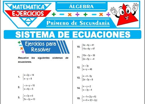 Ejercicios De Sistema De Ecuaciones Para Primero De Secundaria