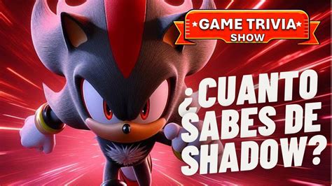 ¿conoces A Shadow 🦔⚫ Super Trivia Quiz Youtube