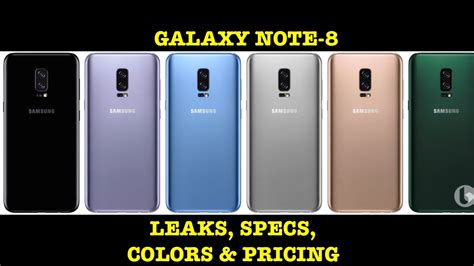 Galaxy Note 8 Leaks Specs Colors And Pricing Youtube