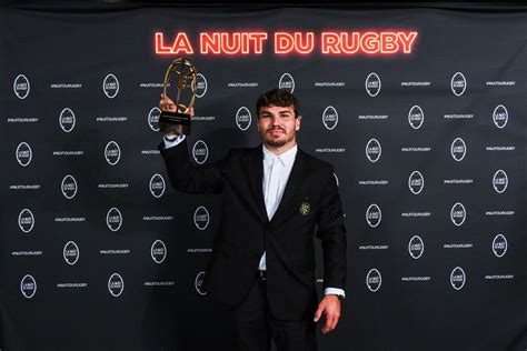 Nuit Du Rugby Antoine Dupont Meilleur International Fran Ais