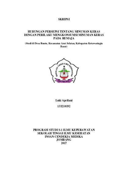 Hubungan Persepsi Tentang Minuman Keras Dengan Perilaku Mengkonsumsi