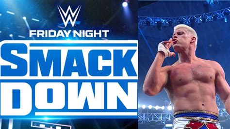 Where Is Wwe Smackdown Tonight March 17 2023 Location Time Venue