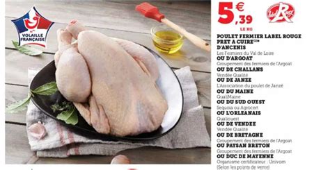 Promo Poulet Fermier Label Rouge Prêt à Cuire D ancenis Ou D argoat Ou