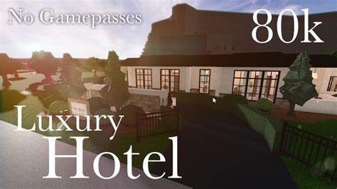 80k No Gamepasses Luxury Hotel Bloxburg Speedbuild Youtube