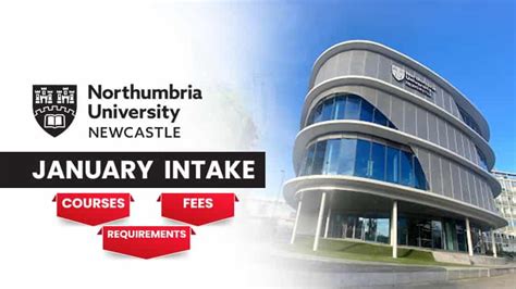 Northumbria University January 2025 Intake Courses Fees And Requirements