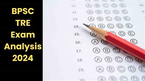 Bpsc Tre Exam Analysis