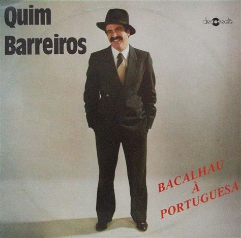 Bacalhau à Portuguesa Álbum de Quim Barreiros LETRAS MUS BR