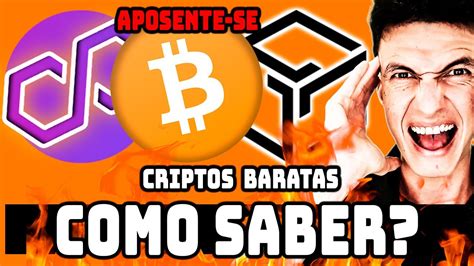 As Criptomoedas Mais BARATAS E Promissoras Para APOSENTAR Em 2024 Como