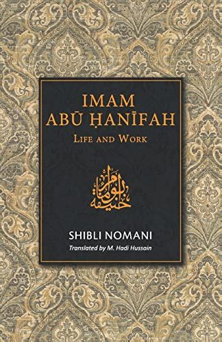 9789839541991: IMAM ABU HANIFAH: Life and Work - AbeBooks - Nomani ...