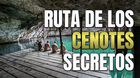 RUTA CENOTES SECRETOS DE LA PENÍNSULA DEL YUCATÁN Senderismo nudista