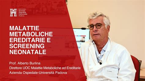 Malattie Metaboliche Ereditarie E Screening Neonatale Prof Alberto