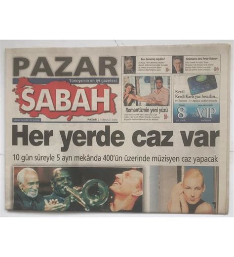 Sabah Gazetesi Temmuz Pazar Eki Raisa Hayat M N A K Yd Gz