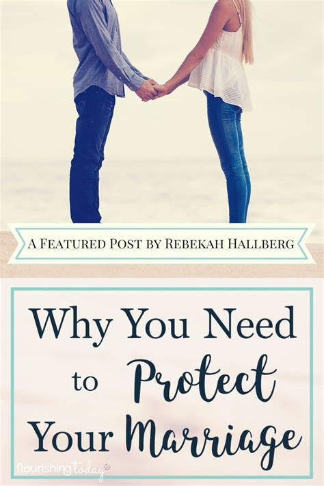 Why You Need To Protect Your Marriage Marriage Advice Marriage Help