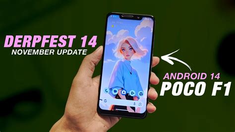 Poco F Derpfest Official Android New Features November