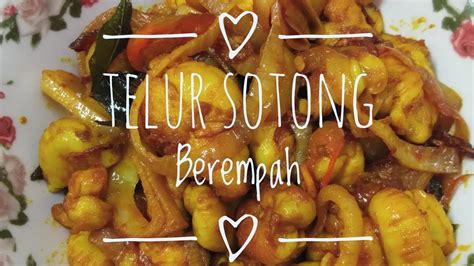 Telur Sotong Berempahspicy Squid Eggsmamak Style Youtube