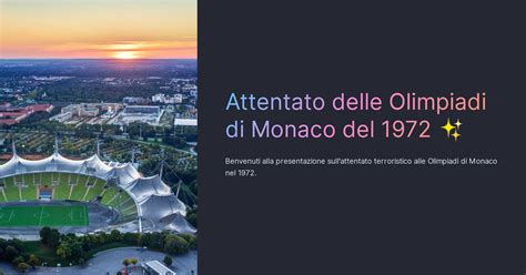 Attentato Delle Olimpiadi Di Monaco Del