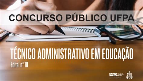 No Pará Ufpa Lança Edital De Concurso Público Para Técnico