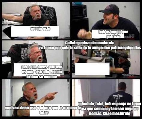 Omics Meme Recoje Esto Bob Es Mejor Que Patricio Callate Pedazo De