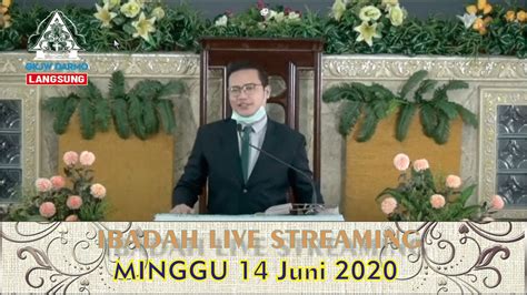 Ibadah Live Streaming Minggu 14 Juni 2020 Gkjw Darmo Youtube