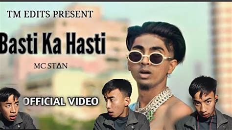 Mc Stan Ka Song Basti Ka Hasti Ka 🥹🥹😍 Youtube