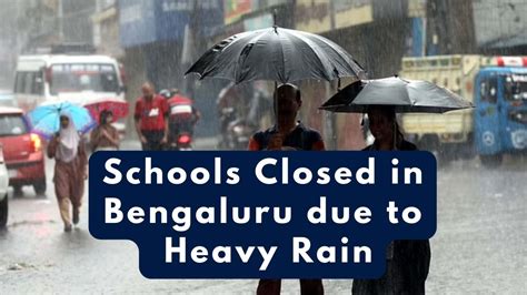 Will Schools Be Closed Tomorrow In Bangalore 2024 - Aubry Miguelita