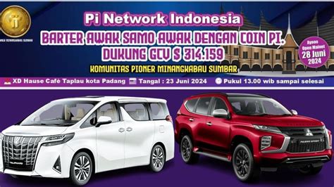 PI NETWORK TERBARU PIONER SUMATRA BARAT MEMBARA BARTER GCV 23 JUNI 2024