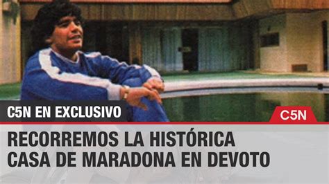 C5n RecorriÓ La HistÓrica Casa De Diego Maradona En Devoto En La Previa