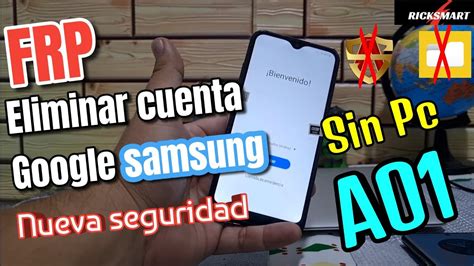 Como Eliminar Cuenta Google Samsung A Frp Sin Pc Nueva Seguridad