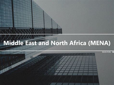 Middle East And North Africa Mena Investor S Wiki