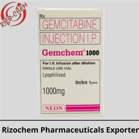 Injection Gemcitabine Mg Gemchem Rizochem Pharmaceuticals