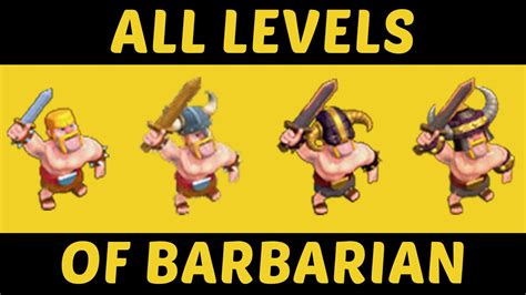 Level 1 To Level 9 Barbarian All Levels Comparison All Levels Showcase Clash Of Clans