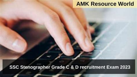 Ssc Stenographer Grade C And D Recruitment Exam 2023 Final Key Answers