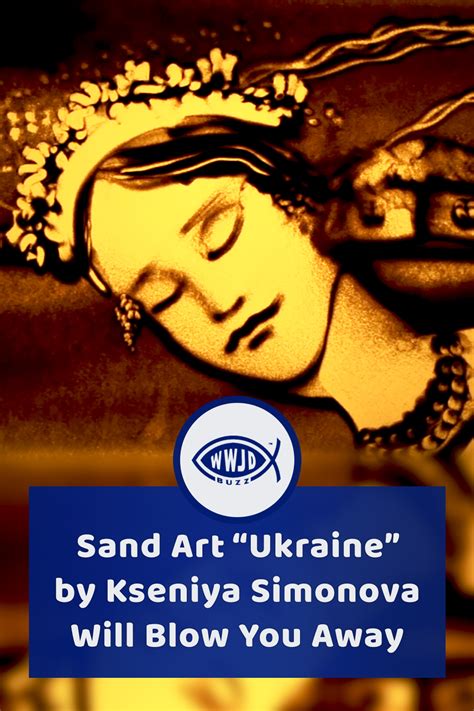 Sand Art Ukraine” By Kseniya Simonova Will Blow You Away Wwjd