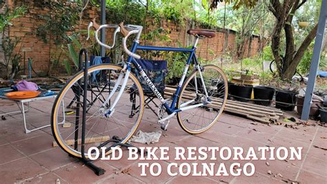 Restoration Old Bike To Colnago Youtube