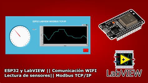 ESP32 y LabVIEW Comunicación WIFI Lectura de sensores Modbus