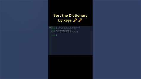 Sort The Dictionary Using Keys🔑 Python Pythontutorial Pythonprogramming Pythondictionary