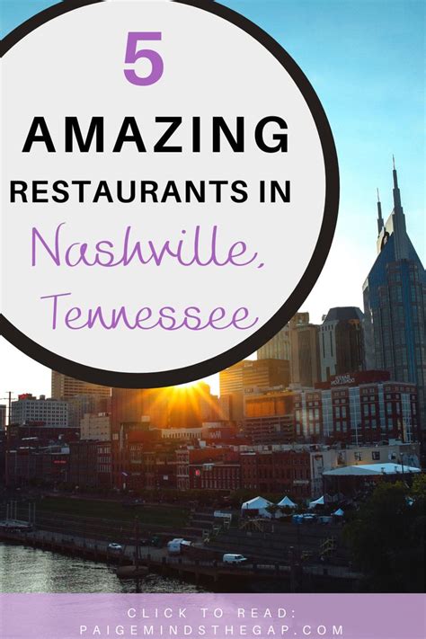 Savor The Flavors Of Nashville At These 10 Must Try Restaurants