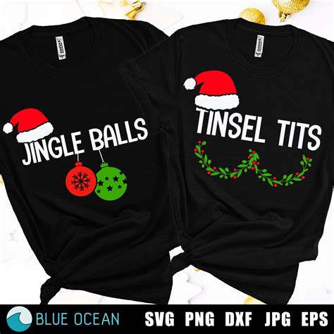 Jingle Balls Tinsel Tits Svg Funny Christmas Svg Couple Etsy