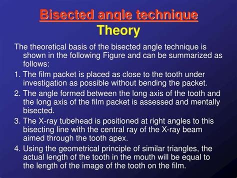 Bisecting angle technique