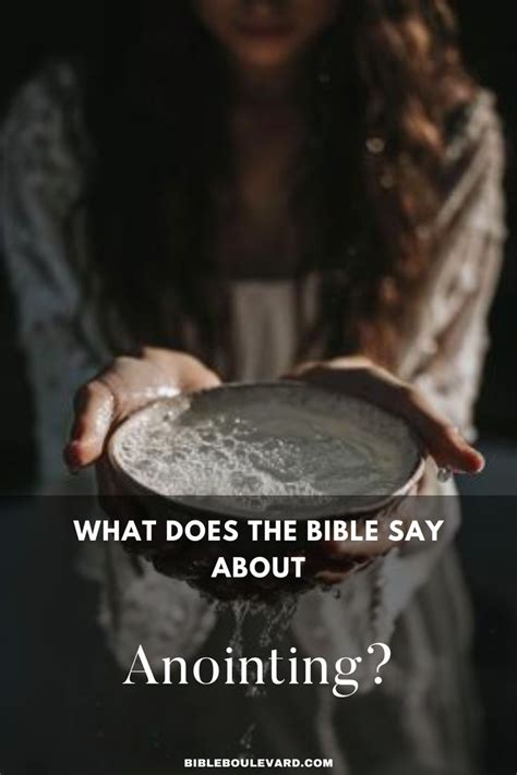 What Does The Bible Say About Anointing In 2024 Bible Answers Sayings Best Bible Verses